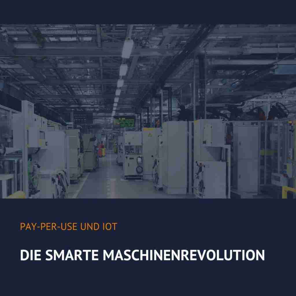 Pay-per-Use und IoT