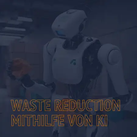 Waste Reduction mit KI Grafik und Photo